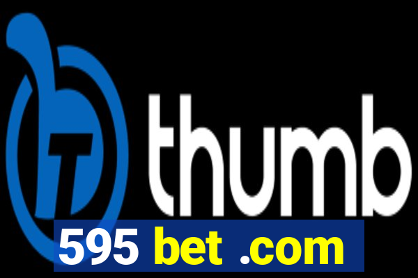 595 bet .com